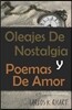 Oleajes de Nostalgia Y Poemas de Amor