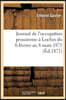 Journal de l'Occupation Prussienne À Loches Du 6 Février Au 8 Mars 1871