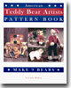 American Teddy Bear Artists Pattern Book