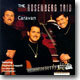 The Rosenberg Trio - Caravan