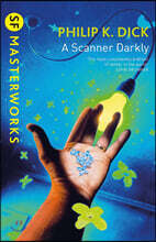 A Scanner Darkly