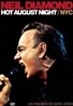 Neil Diamond - Hot August Night/NYC: Live from Madison Square Garden