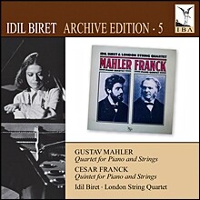 Idil Biert 말러: 피아노 사중주 / 프랑크: 피아노 오중주 (Mahler: Piano Quartet a minor / Franck: Piano Quintet Op.14)