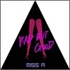 미쓰에이 (miss A) - Bad But Good