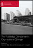 Routledge Companion to Organizational Change