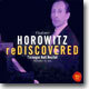 Vladimir Horowitz - Rediscovered