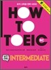 HOW TO TOEIC RC 실전전략 INTERMEDIATE