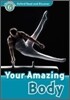Read and Discover 6: Your Amazing Body