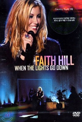 Faith Hill - When The Lights Go Down