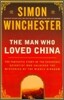 The Man Who Loved China