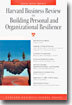 Harvard Business Review on Building Personal and Organizational Resilience