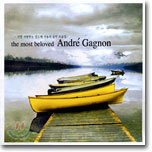 Andre Gagnon - The Most Beloved Andre Gagnon