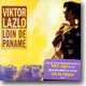 Viktor Lazlo - Loin De Paname