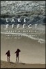 Lake Effect: Two Sisters and a Town's Toxic Legacy