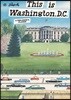 This Is Washington, D.C.: A Children's Classic