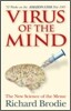 Virus of the Mind: The New Science of the Meme