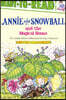 Annie and Snowball and the Magical House: Ready-To-Read Level 2volume 7