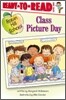 Class Picture Day: Ready-To-Read Level 1