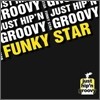 저스트 힙 앤 그루비 (Just Hip'n Groovy / JHG) - Funky Star