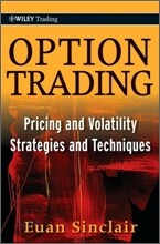 Option Trading : Pricing and Volatility Strategies and Techniques