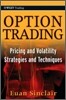Option Trading: Pricing and Volatility Strategies and Techniques