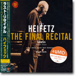 Jascha Heifetz - The Final Recital