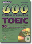 Barron's 600 Essential Words For The TOEIC, 2/E