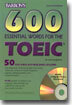 Barron's 600 Essential Words For The TOEIC, 2/E