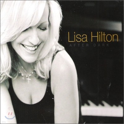 Lisa Hilton - After Dark
