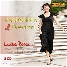 Luiza Borac 영감과 꿈 - 드뷔시: 12곡의 에튀드 / 슈만: 피아노 협주곡 / 라벨: 밤의 가스파르 / 에네스쿠: 왈츠 (Inspirations &amp; Dreams - Schumann / Debussy / Mihalovici / Ravel / Enescu) 루이자 보라크