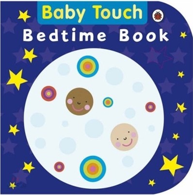 Baby Touch : Bedtime Book