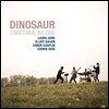 Dinosaur (다이노소어) - Together, As One