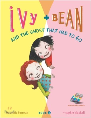 Ivy and Bean 2 : And the Ghost That Had to Go (Book &amp; CD)