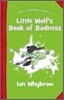 First Modern Classics : Little Wolf's Book of Badness