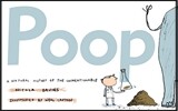 Poop: A Natural History of the Unmentionable