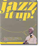 Jazz It Up!