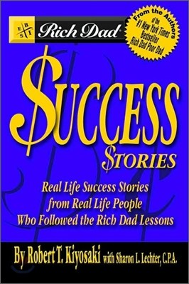Rich Dad&#39;s Success Stories