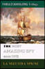 The Most Amazing Spy - LA NEKUTIMA SPIONE
