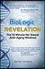 BioLogic Revelation: The 10 Minute No-Sweat Anti-Aging Workout