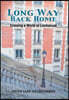 Long Way Back Home: Crossing a World of Limitations