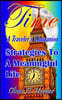 Time: A Traveler's Companion: Strategies to a Meaningful Life