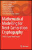 Mathematical Modelling for Next-Generation Cryptography: Crest Crypto-Math Project