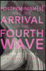 Postfeminism(s) and the Arrival of the Fourth Wave: Turning Tides