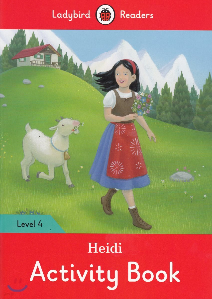 Ladybird Readers 4 : Heidi : Activity Book