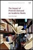 The Impact of Print-On-Demand on Academic Books
