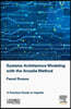 Systems Architecture Modeling with the Arcadia Method: A Practical Guide to Capella