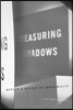 Measuring Shadows: Kepler's Optics of Invisibility