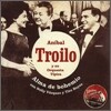 Anibal Troilo - Alma De Bohemio