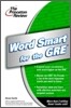 Word Smart for the GRE