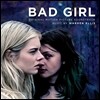배드 걸 영화음악 (Bad Girl OST by Warren Ellis 워렌 엘리스)